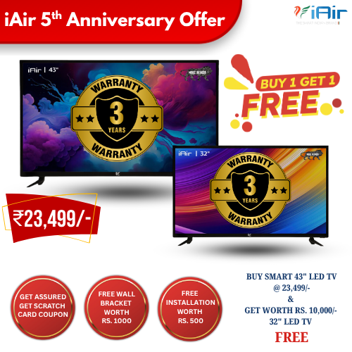 43" Smart LED TV Offer – Buy 1 Get 1 Free | iAir India