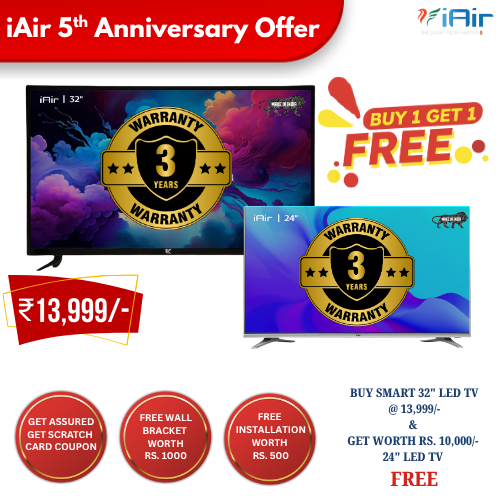 32" Smart LED TV Offer & Get 24" LED TV Free – Buy 1 Get 1 Free | iAir India